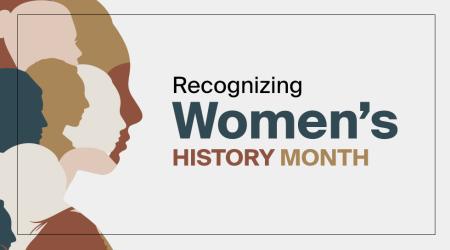 Recognizing Women’s History Month