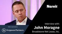 John Moragne, CEO, Broadstone Net Lease