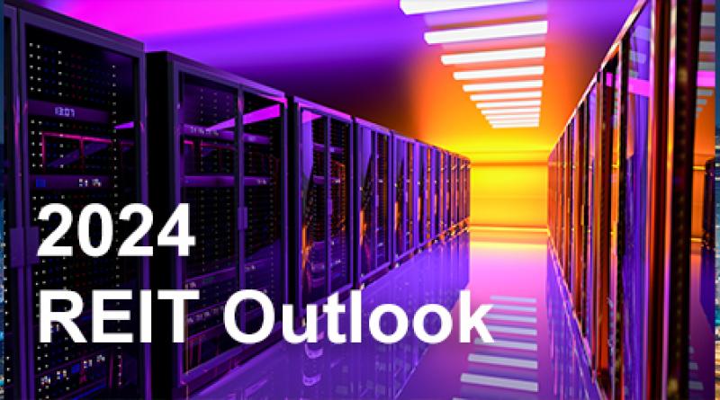 2024 REIT Outlook