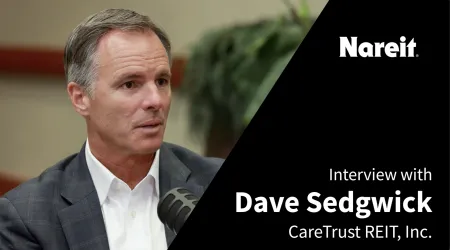 Dave Sedgwick, president and CEO of CareTrust REIT